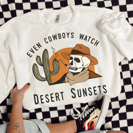 Even Cowboys Watch Desert Sunsets Graphic Tee